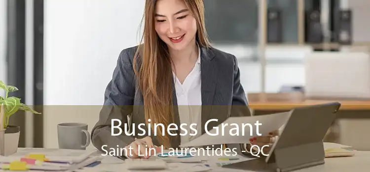 Business Grant Saint Lin Laurentides - QC