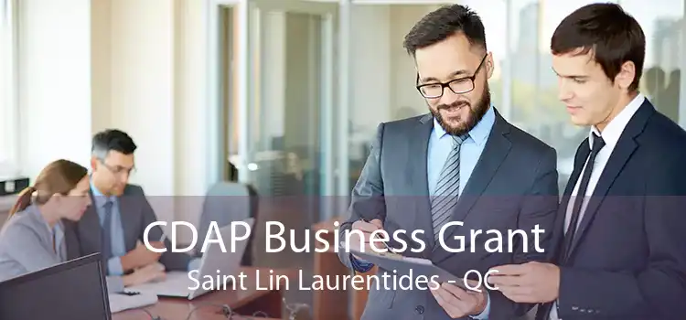 CDAP Business Grant Saint Lin Laurentides - QC